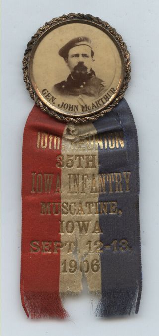 35th Iowa Infantry 1906 Muscatine Gen.  John Mcarthur
