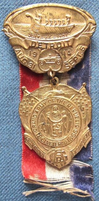 Gar 48th Annual Encampment Badge Held Aug 31 - Sept 5,  1914 In Detroit,  Mi