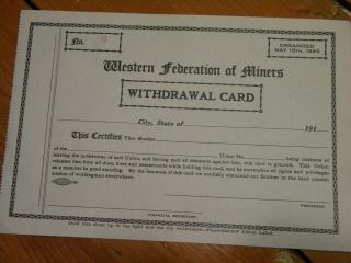Western Federation Of Miners Withdrawal Card Antique Mining No.  11 Card
