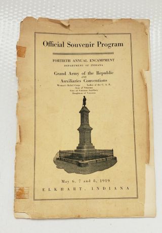 Gar 1919 Elkhart Indiana Official Souvenir Program 11th Michigan Infantry Vet