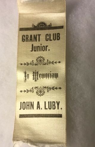 Ribbon - Grant Club Junior - In Memoriam Of John A.  Luby