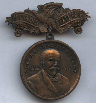 1913 Illinois State Fair Badge General W.  C.  Newberry