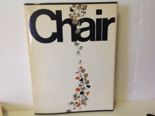 Chair By Bradford Prete - 1978 - Mid - Century Designs - Hard Cover W/dust Jacket