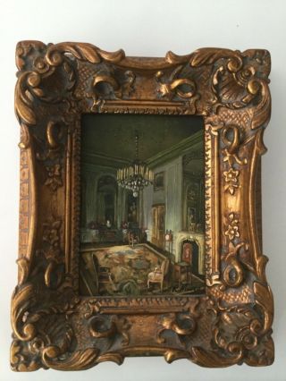 Antique French Miniature oil Painting,  Gilt Gesso on Wood Frame: palace ‘ s room 3