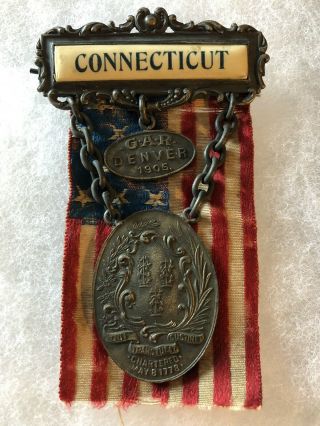 Civil War Gar 1905 Connecticut Delegation Denver Reunion Ribbon W/ Medallion