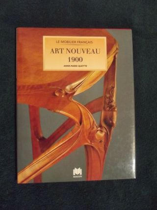 Art Nouveau 1990 Furniture Antique Reference Book Anne - Marie Quette - French