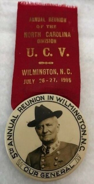 1 3/4 " Rare 1916 Ucv Reunion Badge Ribbon Wilmington,  N.  C.  Confederate Veteran