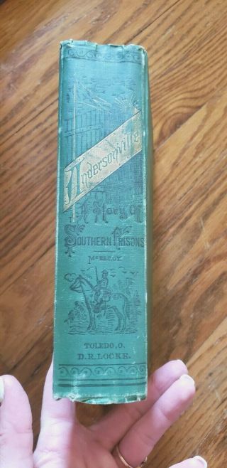 Book Andersonville A Story of Rebel Military Prisons by McElroy 1879 2