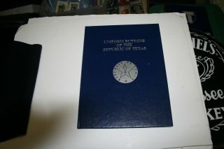 Uniform Buttons Of The Republic Of Texas Reference Book - 1986 1st Ed - Shelton