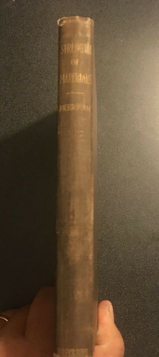 Antique Merriman ' s STRENGTH OF MATERIALS 5th Edition 1910 4