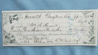 1882 Georgetown Colorado W,  Hamill Signed Pay Voucher - Pelican - Dives Mine Owner