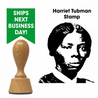 Harriet Tubman Stamp,  Custom Rubber Stamp Harriet Tubman