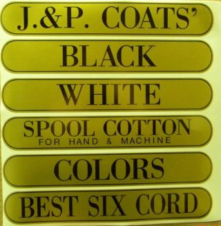 J & P Coats Spool Cabinet Label 6 Piece Set / Black On Gold 10 1/4 X 1 5/8