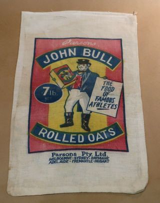 Antique Parsons John Bull Rolled Oats 7lb Cotton Bag