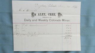1975 Georgetown Colorado Territory Alex Cree Daily & Weekly Miner Billhead - Mines
