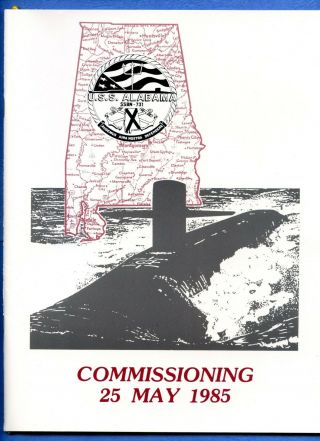 Submarine Uss Alabama Ssbn 731 Commissioning Navy Ceremony Program