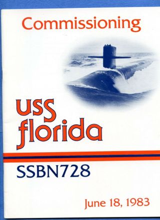 Submarine Uss Florida Ssbn 728 Commissioning Navy Ceremony Program