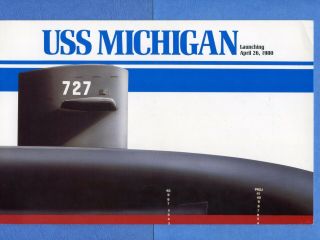 Submarine Uss Michigan Ssbn 727 Launching Navy Ceremony Program