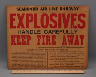 Antique Seaboard Air Line Railway Railroad Car Explosives Warning & Rules Sign