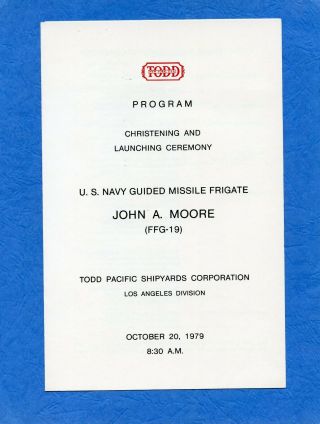 Uss John A.  Moore Ffg 19 Christening & Launching Navy Ceremony Program