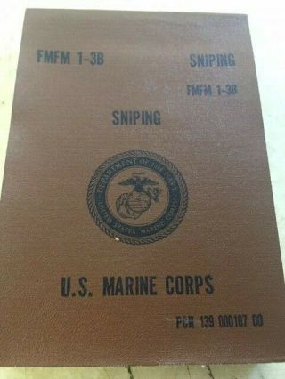 U.  S.  Marine Corps Sniping Fmfm1 - 3b By Dept Of Navy 1976