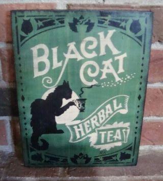 Primitive Style BLACK CAT SIGN “ BLACK CAT HERBAL TEA 
