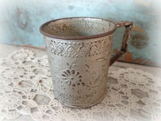 Early Primitive Tin Cup Antique Vintage Kitchenware Embossed Hearts Flowers