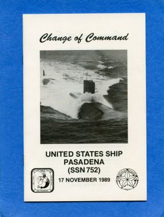 Submarine Uss Pasadena Ssn 752 Change Of Command Navy Ceremony Program