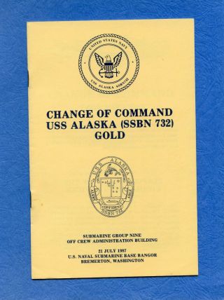 Submarine Uss Alaska Ssbn 732 Change Of Command (gold) Navy Ceremony Program