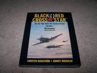 Black Cross,  Red Star,  Luftwaffe And USSR Air Forces three volume set. 5