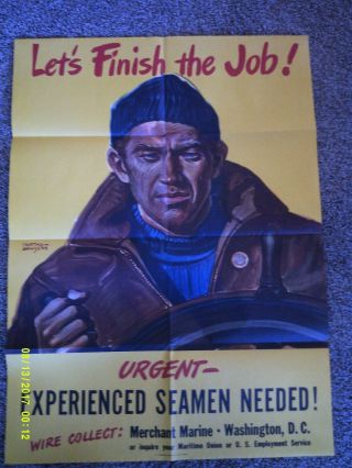 Wwii Patriotic Poster Dated - 1944 - Experienced Seamen