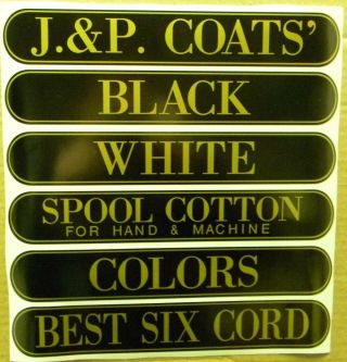 J & P Coats Spool Cabinet Decals 6 Piece Set / Gold On Black 9 1/2 X 1 11/16