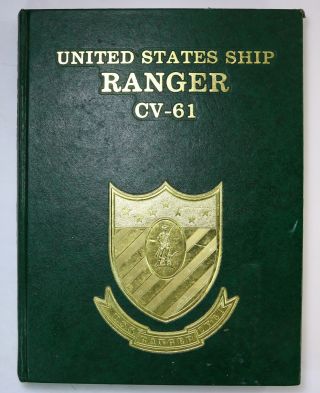 Uss Ranger Cv - 61 1989 Westpac Indian Ocean Deployment Cruise Book Log Cruisebook