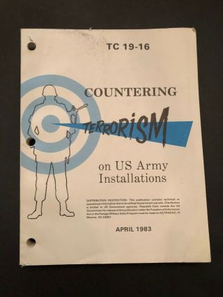 Countering Terrorism On U.  S.  Army Installations,  Tc 19 - 16,  1983,  Paperback