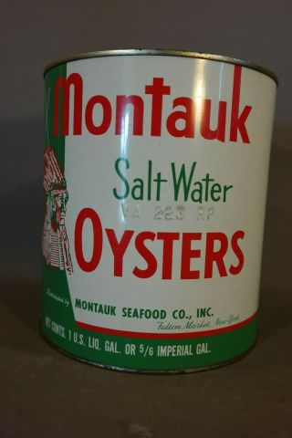 Vintage MONTAUK Salt Water OYSTER TIN Old INDIAN HEAD ADVERTISING 1 Gallon CAN 3