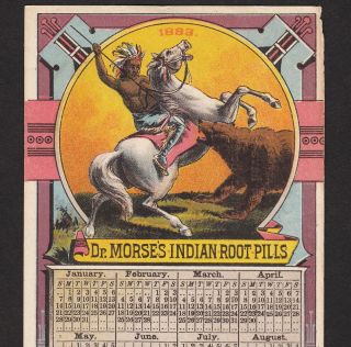 Authentic Ca.  1883 White Horse Dr Morse Indian Root Pill Cure Bear Calendar Card