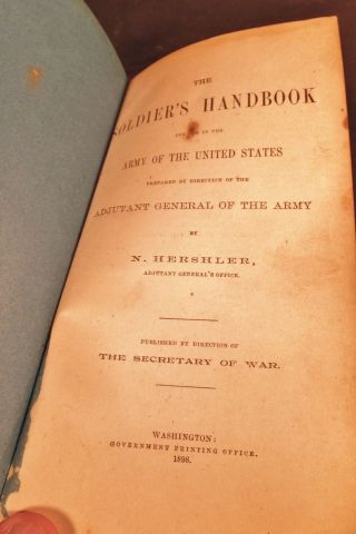 SOLDIER ' S HAND BOOK U.  S.  A.  REVISED 1898 SPANISH AMERICAN WAR 2