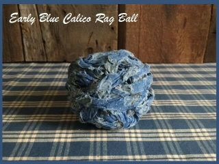 Early Rag Ball Big Primitive Antique 19th C Blue & White Calico Fabric Authentic