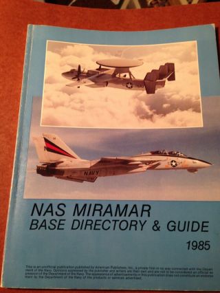 Nas Miramar Base Directory & Guide Where Top Gun Was Filmed