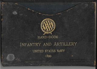 U.  S.  Navy Hand - Book For Infantry And Artillery Landing Parties