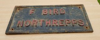 Vintage Cast Iron Nameplate Sign F Bird Northrepps