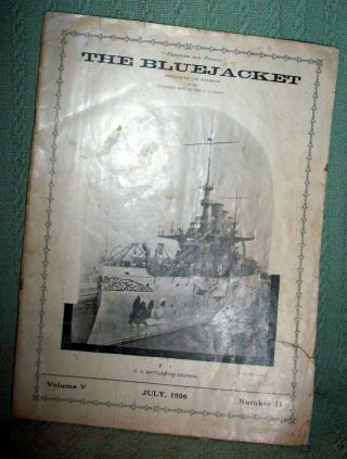 U.  S.  Navy " The Bluejacket " - Vol.  V No.  11 - July 1906