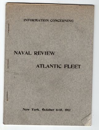 1912 Program & Information Naval Review Atlantic Fleet In York City