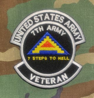 Us Army Color 7th Army 7 Steps To Hell Veteran Patch 4 " (b9)