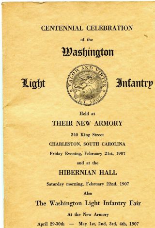 1907 Centennial Washington Light Infantry Fair Charleston Sc Detailed Booklet