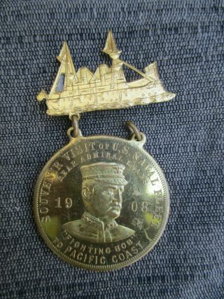 Vintage 1908 Souvenir Navy Medal Admiral Robley Evans Visit To California