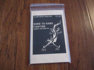 U.  S Army Special Forces Hand To Hand Fighting Karate Handbook