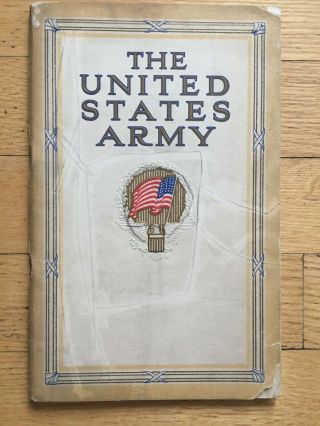 1913 Us Army Recruitment Brochure / Booklet