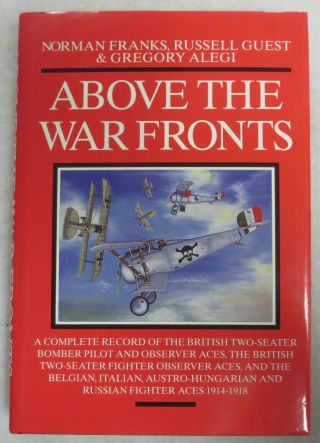 Book Above War Fronts Ww1 Aces British,  Belgian,  Italian Austro Hungarian Russia