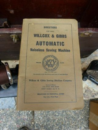 Antique Willcox & Gibbs Sewing Machine w/ Instructions and Pedal 11